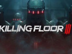 Jadwal Rilis dan Closed Beta Killing Floor 3 Resmi Diumumkan!